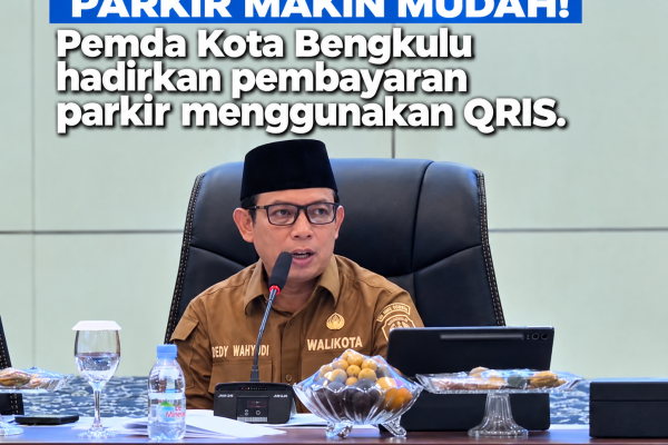 Pemkot Bengkulu Digitalisasi Retribusi Parkir, Pembayaran Kini Bisa Pakai QRIS